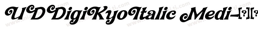 UDDigiKyoItalic Medi字体转换